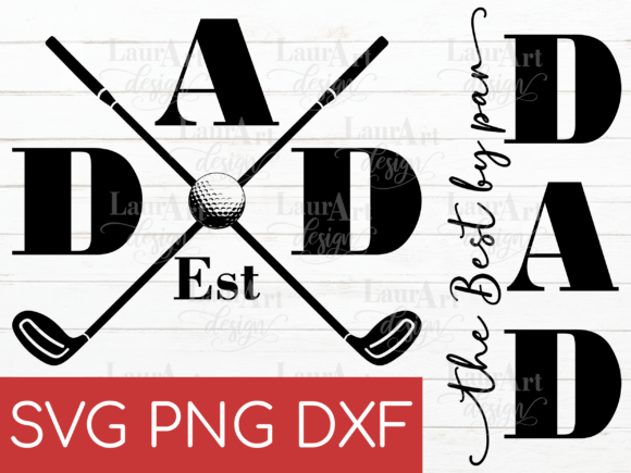 Father s Day Best DAD by Par Golf SVG