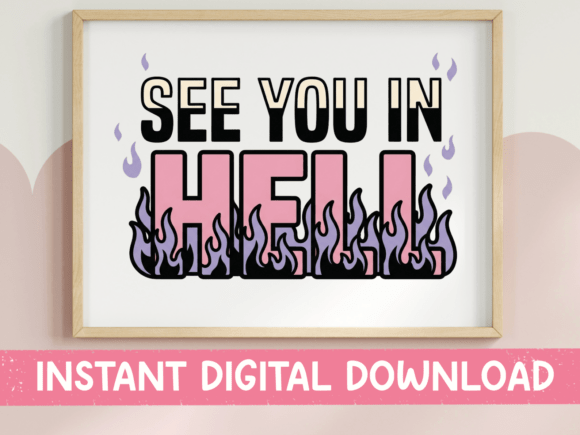See You in Hell Pastel Flame SVG Review